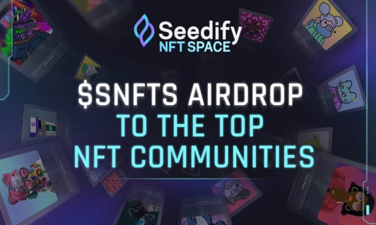 Seedify promotes massive airdrop of new utility token to top NFT communities