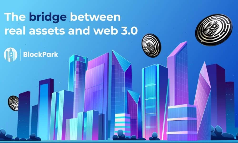 Blockpark Changing Nft Real-Estate Trading With Upcoming Launch