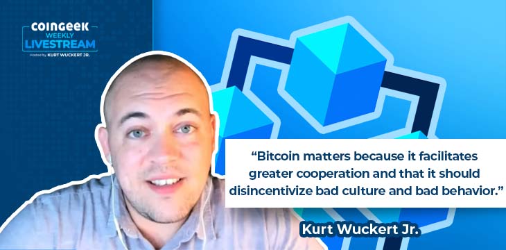 Coingeek Weekly Livestream - Kurt Wuckert Jr