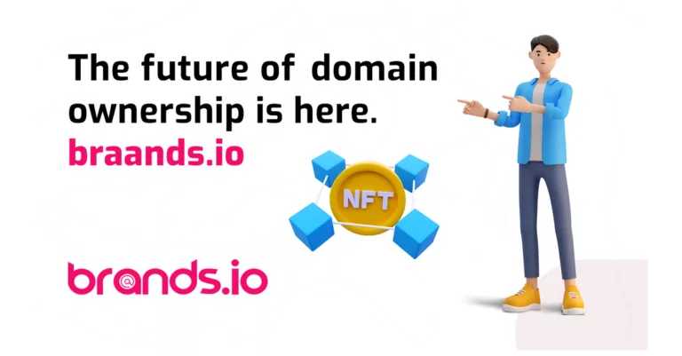 Braands.io Bridging The Gap Between Internet Domains And Utility Nfts