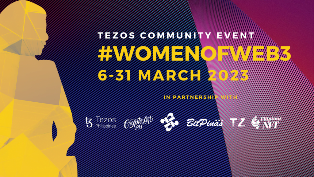 Tezos Philippines Organizes Women Of Web3 Nft Community Minting Event In Celebration Of Women'S Month And International Women'S Day