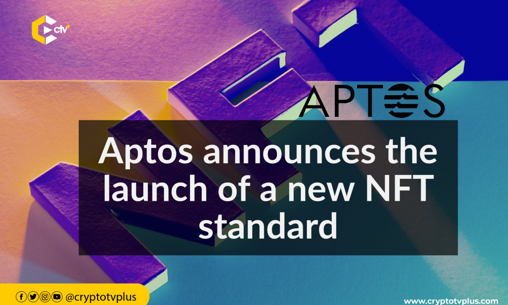 Aptos Announces The Launch Of New Nft Standard | Cryptotvplus