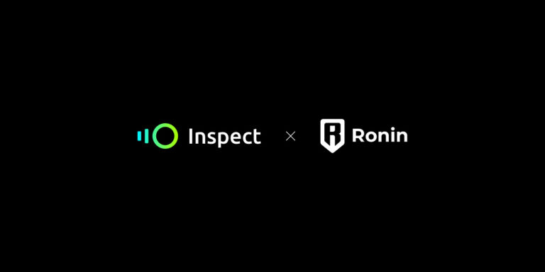 Inspect Partners With Ronin To Empower Multi-Chain