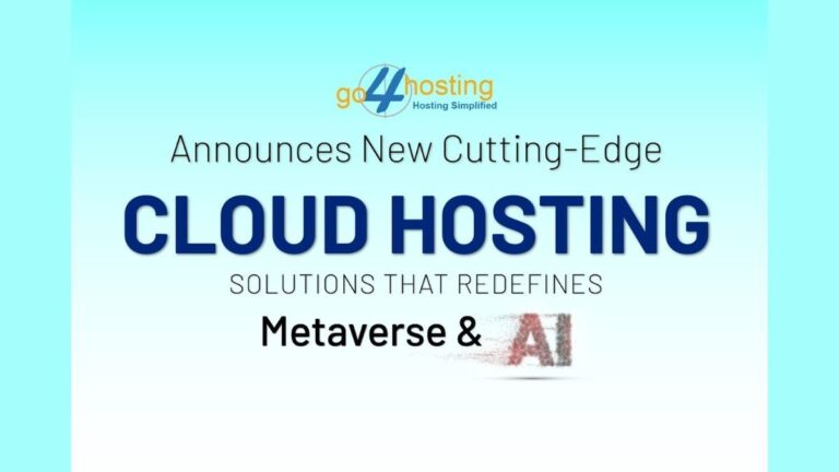 Go4Hosting Launches Innovative Cloud Solutions For Metaverse And Ai