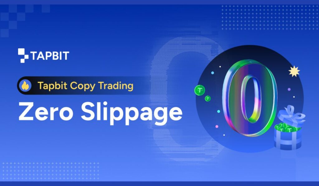 Tapbit Exchange Launches Zero Slippage Copy Trading Feature, Revolutionizing Crypto Trading Experience