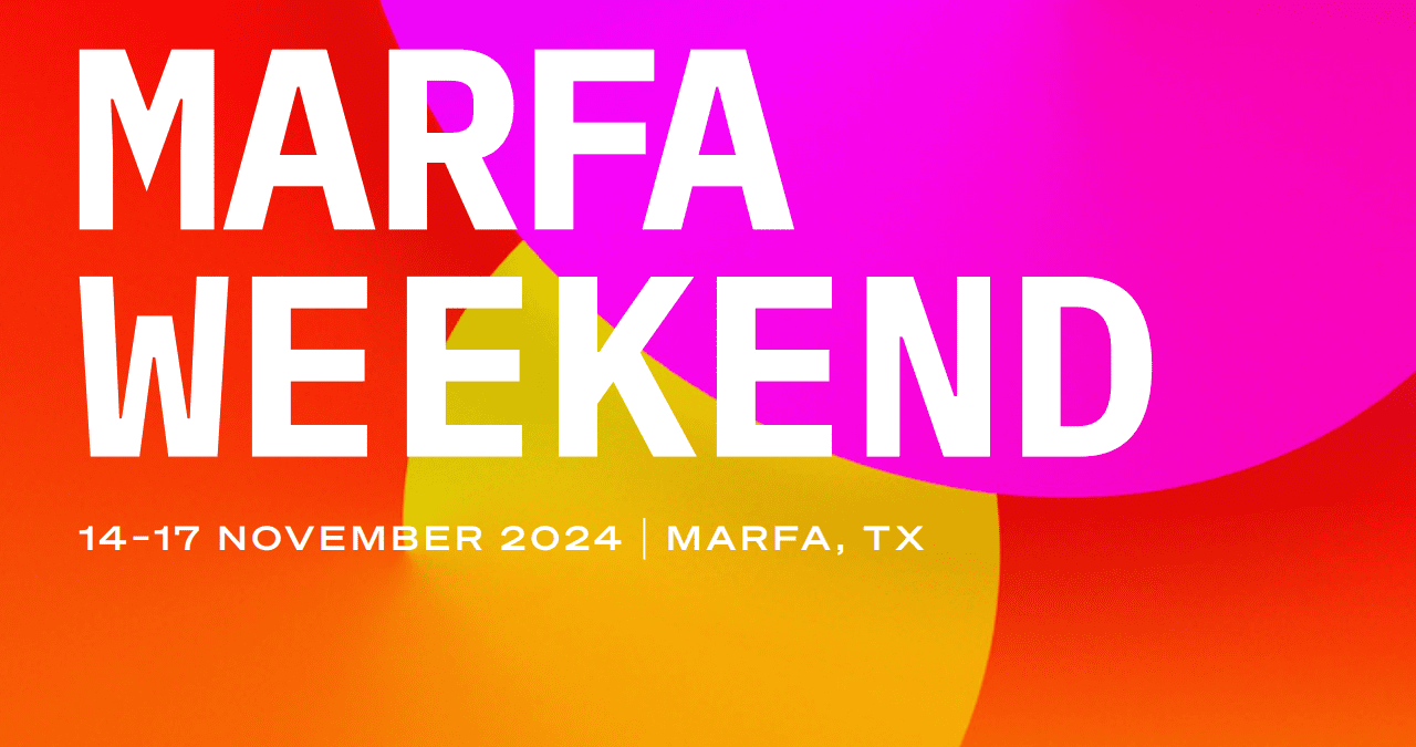 Art Blocks Marfa Weekend 2024: Celebrating Generative Art In The Heart Of Texas | Nft Culture | Nft News | Web3 Culture