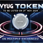 Vyug Token To Be Listed On Multiple Exchanges On 29Th Nov 2024! Be Ready To Join The Blockchain Revolution