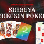 Hakuhodo Key3 Produce An Interactive Nft Game &Quot;Shibuya Checkin Poker&Quot; For Tokyu'S Shibuya Q Dao