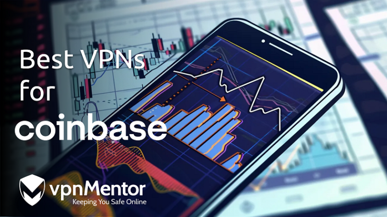 3 Best VPNs for Coinbase — Secure Crypto Trading in 2025